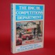 The BMC/BL Competitions Department: 25 Years in Motorsport - The Cars, The People, The Events,1989 1st Edition The BMC/BL Competitions Department: 25 Years in Motorsport - The Cars, The People, The Events,1989 1st Edition