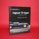 Great Cars 3: Jaguar D Type The Autobiography of XKD 504 Great Cars 3: Jaguar D Type The Autobiography of XKD 504