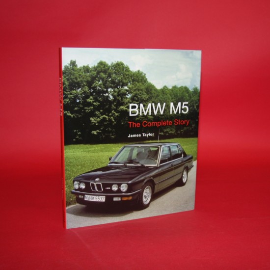 BMW M5 The Complete Story