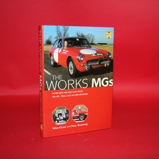 The Works MGs,Signed by Mike Allision & Peter Browning