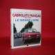 Cabriolets Francais 1945-1995 Le Grand Livre