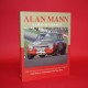 Alan Mann - A Life of Chance, The Story of the Fabulous Racing Fords Alan Mann - A Life of Chance, The Story of the Fabulous Racing Fords