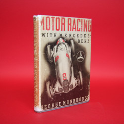 Motor Racing with Mercedes Benz Motor Racing with Mercedes Benz