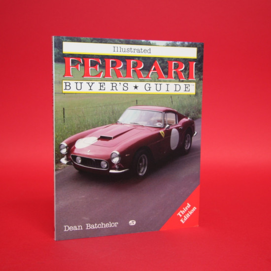Illustrated Ferrari Buyer's Guide Third Edition 