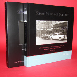 Street Muses of London: A  Pictorial Collection of Rolls-Royce and Bentley Motor Cars parked in the Streets of the British Capital 1955-1989