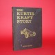 The Kurtis-Kraft Story: History of Frank P. Kurtis Whose Racing Cars Dominated American Auto Racing for Three Decades,Signed by Frank Kurtis