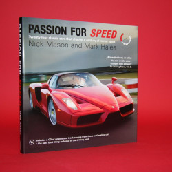 Passion for Speed - Twenty Four Classic Cars That Shaped a Century of Motor Sport