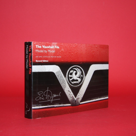 The Vauxhall File Model by Model 