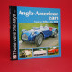 Those were the days:  Anglo American Cars from the 1930s to the 1970s