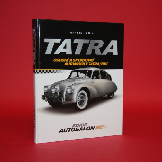 Tatra: Osobni A Sportovni Automobily Tatra/NW
