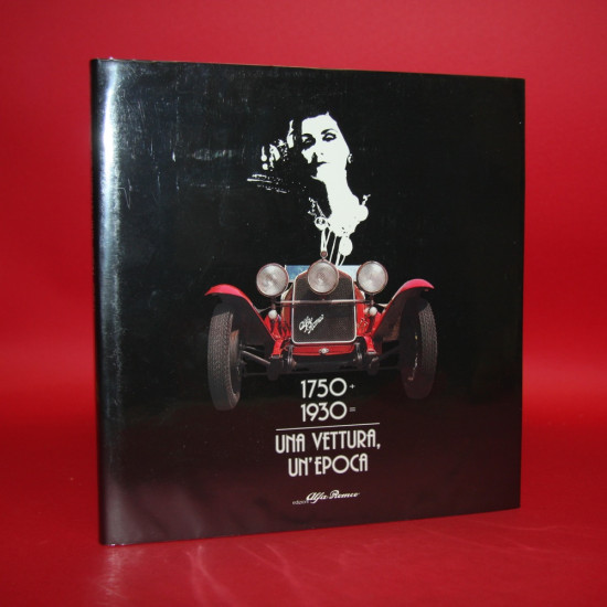 1750 + 1930 = Una Vettura, Un'Epoca 