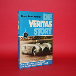 Die Veritas Story Chronik einer legendären deutschen Marke 1947-1953 Die Veritas Story Chronik einer legendären deutschen Marke 1947-1953