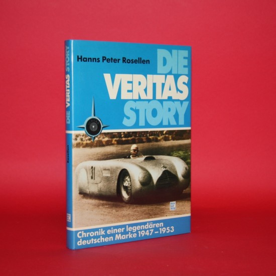 Die Veritas Story Chronik einer legendären deutschen Marke 1947-1953