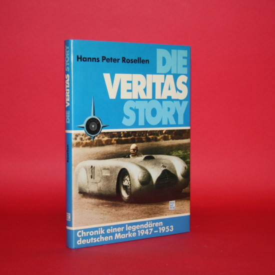 Die Veritas Story Chronik einer legendären deutschen Marke 1947-1953