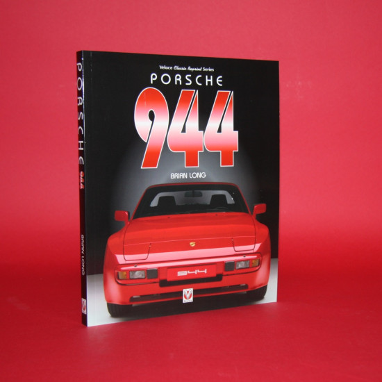 Veloce Classic Reprint Series: Porsche 944 Veloce Classic Reprint Series: Porsche 944