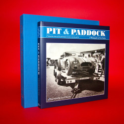 Pit & Paddock: Behind the Scenes at UK and European Circuits in the 60s and 70s - Publisher's Edition