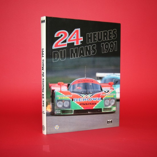 24 Heures Du Mans 1991 Official Yearbook  French Edition, Signed by H de Chaunac / Johnny Herbert / David Kennedy / Y. Terada