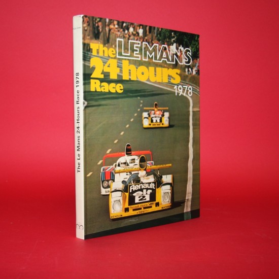 The Le Mans 24 Hours Race 1978 Official Yearbook English Edition