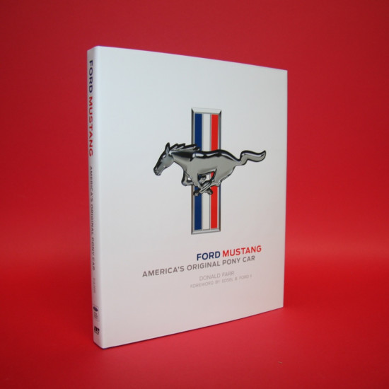 Ford Mustang - America's Original Pony Car