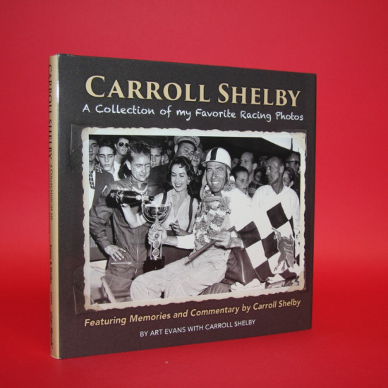 Carroll Shelby  A Collection of my Favorite Racing Photos