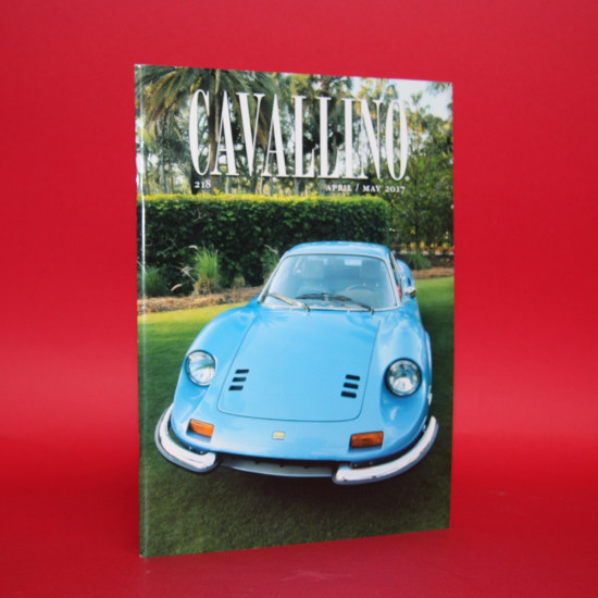 Cavallino Magazine No 218 April 2017 / May 2017 Cavallino Magazine No 218 April 2017 / May 2017