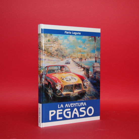 La Aventura Pegaso - Signed by Mario Laguna