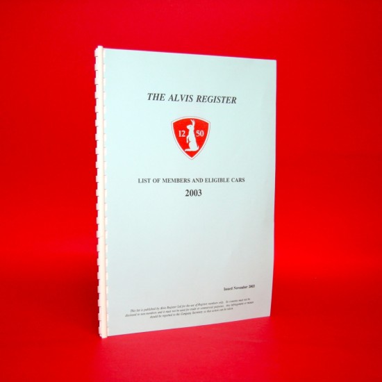 The Alvis Register List of Members and Vehicle Cars 2003
