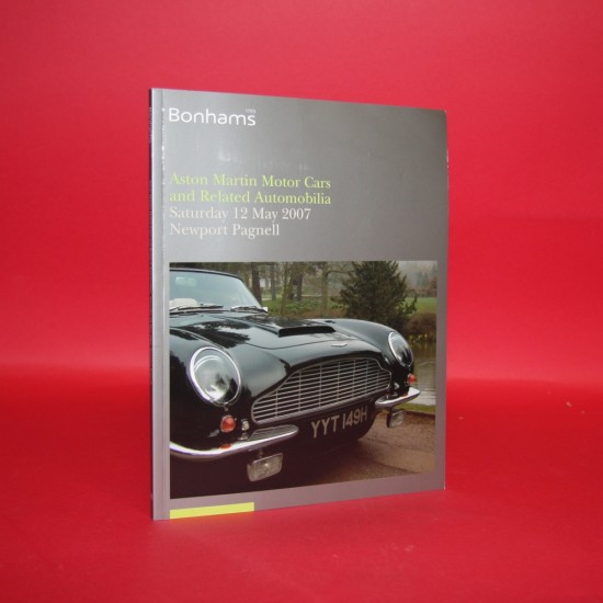 Bonhams A Sale of Aston Martin Cars and Related Automobilia Saturday 12 May 2007