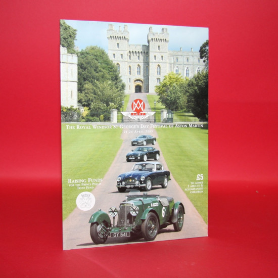 The Royal Windsor St George's Day Festival of Aston Martin 21-24 April  2005 Programme