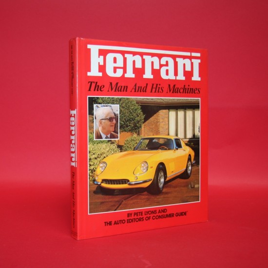 Ferrari The Man and His Machines