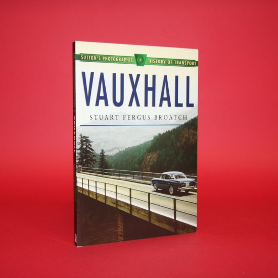 Sutton's Photographic History of Transport  Vauxhall
