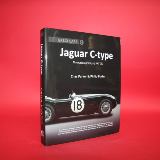 Great Cars 9: Jaguar C-Type The Autobiography of XKC 051 Great Cars 9: Jaguar C-Type The Autobiography of XKC 051