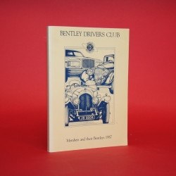 Bentley Drivers Club Members and their Bentleys 1987 Bentley Drivers Club Members and their Bentleys 1987