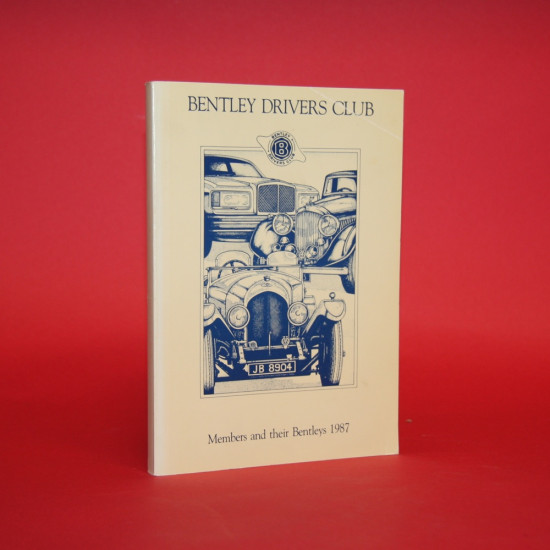 Bentley Drivers Club Members and their Bentleys 1987 Bentley Drivers Club Members and their Bentleys 1987