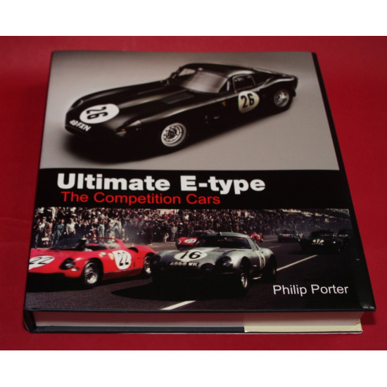 Ultimate E-Type The Competition Cars Ultimate E-Type The Competition Cars