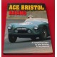 Ace Bristol Racing - A Competition History