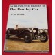 An Illustrated History of The Bentley Car