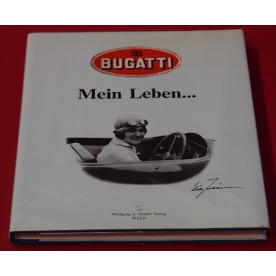 Bugatti - Mein Leben... Bugatti - Mein Leben...