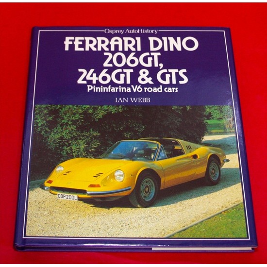 Ferrari Dino 206GT, 246GT & GTS - Pininfarina V6 Road Cars
