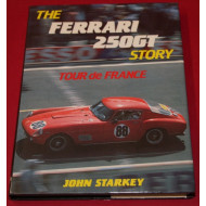 The Ferrari 250 GT Story Tour de France