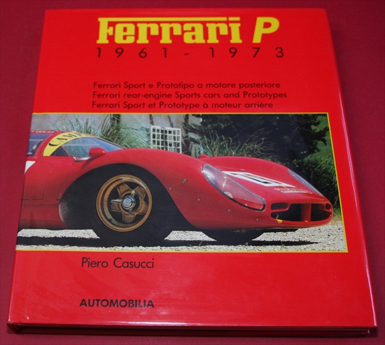 洋書 Ferrari P 1961-1973 Ferrari P 1961-1973 - Ferrari Rear-Engine Sports Cars and Prototypes