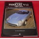 Original Ferrari V12 1965-1973 The definitive guide to front-engined road cars