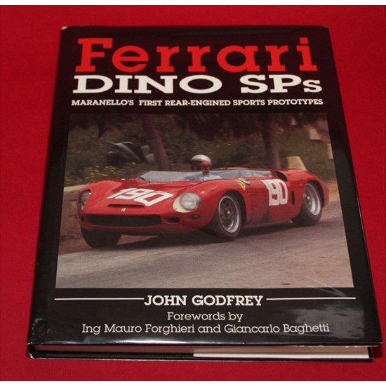 Ferrari Dino SPs - Maranello's First Rear-Engined Sports Prototypes