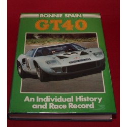 GT40 An Individual History and Race Record