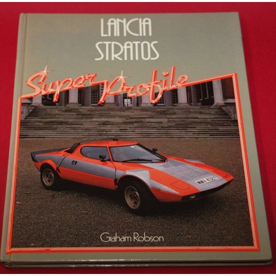 Lancia Stratos - Super Profile