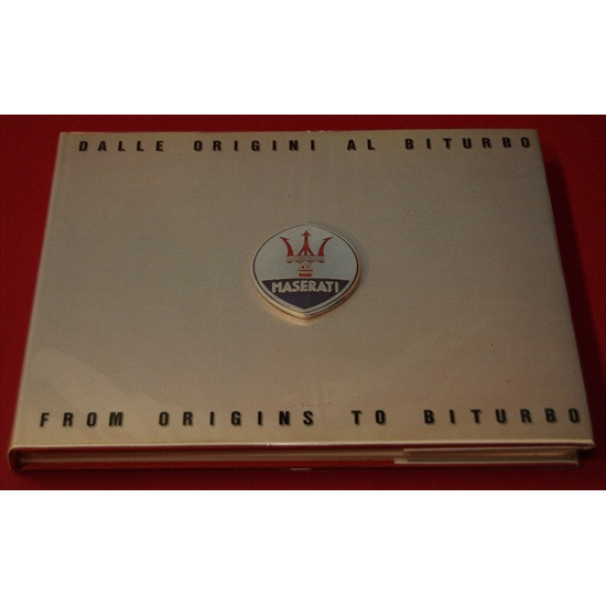 Maserati - Dalle Origini al Biturbo / From Origins to Biturbo
