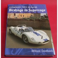 Maserati Tipo 63 64 65 Birdcage to Supercage