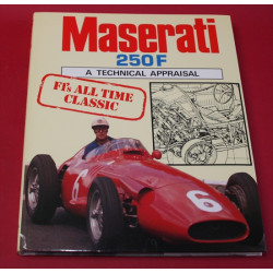 Maserati 250F A Technical Appraisal