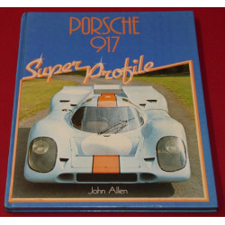 Porsche 917 - Super Profile