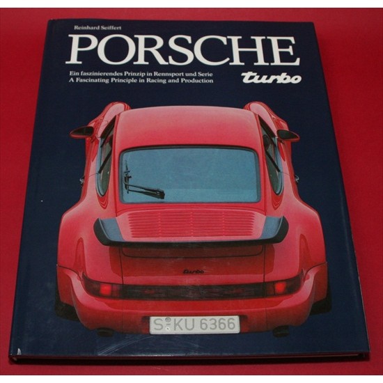 Porsche Turbo A Fascinating Principle in Racing and Production